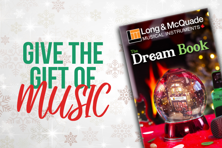 Celebrate the Season at Long & McQuade!